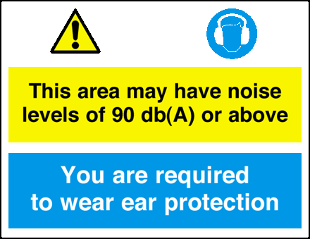 This Area May Have Noise Levels Of 90db