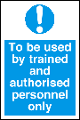 To Be Used By Trained And Authorised Portrait