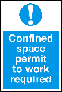 Confined Space Permit To Work Required Portrait