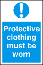 Protective Clothing Must Be Worn Portrait
