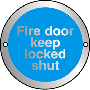 Fire Door Keep Locked Shut Satin