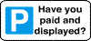 Have You Paid And Displayed?