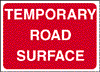 Temporary Road Surface